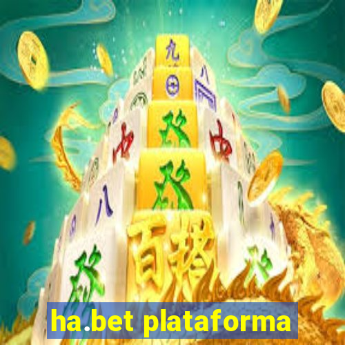 ha.bet plataforma